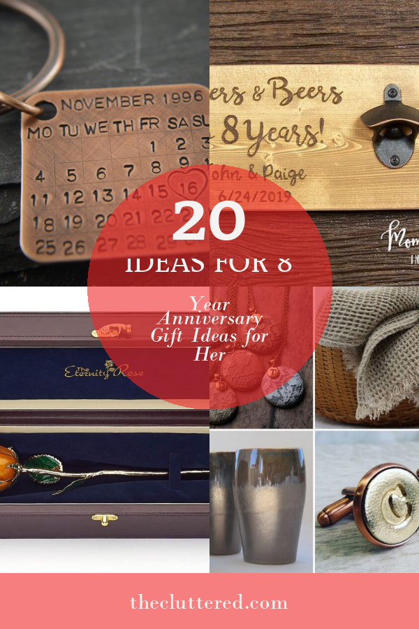 20-ideas-for-8-year-anniversary-gift-ideas-for-her-home-family